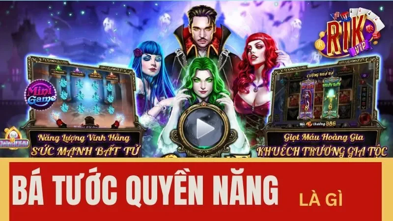 Game bá tước quyền năng tại nhà cái Rikvip là gì? Game bá tước quyền năng tại nhà cái Rikvip là gì?